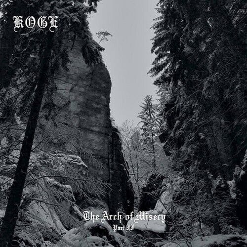 KOGE – The Arch of Misery Pt. II CD
