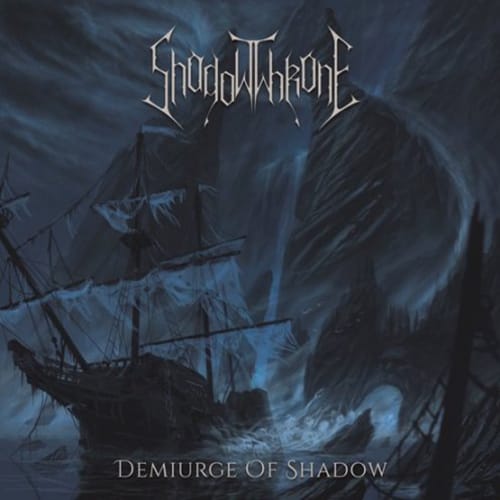 SHADOWTHRONE – Demiurge of shadow CD