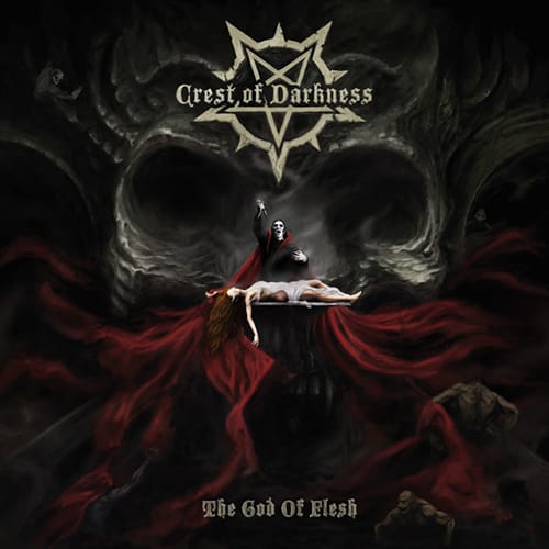 CREST OF DARKNESS – The God of Flesh 12″ LP