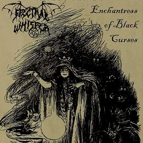 SPECTRAL WHISPER – Eanchess of the Curses CD
