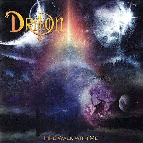 DRAKON – Fire Walk With Me CD