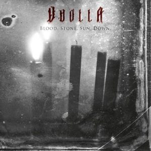 VUOLLA - Blood. Stone. Sun. Down. DIGI-CD