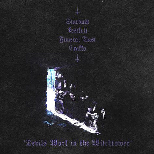 STARDUST / PESTKULT / FUNERAL DUST / ERAKKO – Devils Work in the Wichtower CD