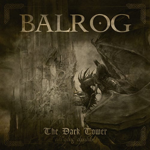 BALROG – The Dark Tower DIGI-CD