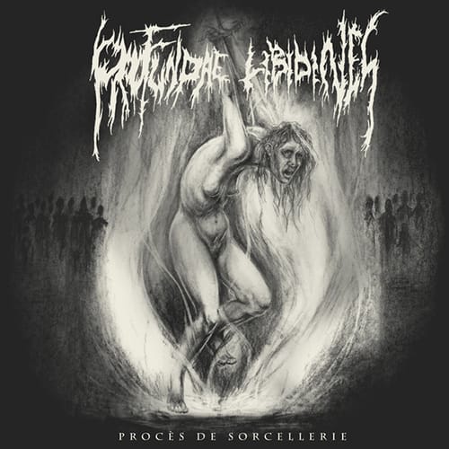PROFUNDAE LIBIDINES – Proces de Sorcellerie CD