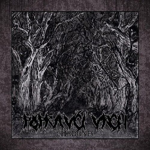 POPRAVCI VRCH – Chodones CD