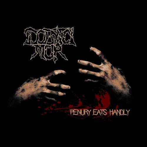 DOBYTCI MOR – Penury Eats Handly CD