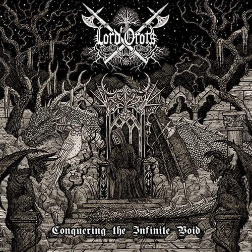 LORD OROTS – Conquering The Infinite Void DIGI-CD