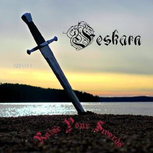 FESKARN - Raise your Swords CD
