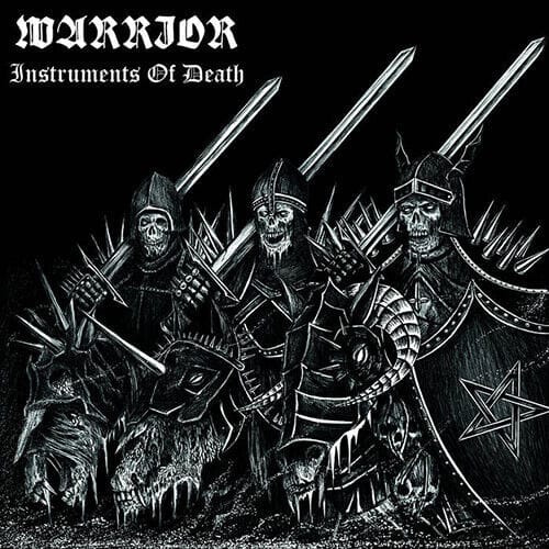 WARRIOR – Instruments Of Death CD