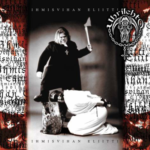 UHRILEHTO – Ihmisvihan Eliitti CD