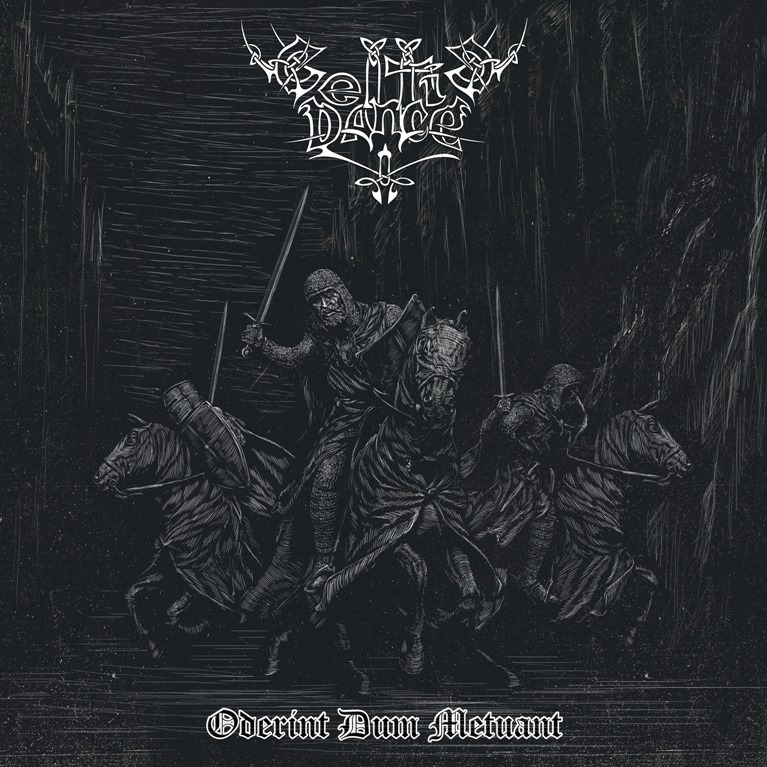 CELTIC DANCE – Oderint Dum Metuant 12″ LP