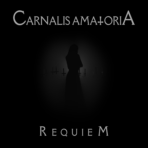 CARNALIS AMATORIA – Requiem DIGI-CD